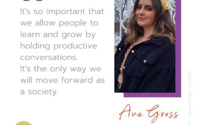 Meet Ava Gross (she/her/hers) 💃 Self-identified Changemaker